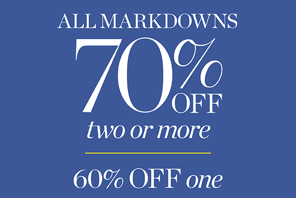 All Markdowns 70% off two or more | 60% off one Shop Sale