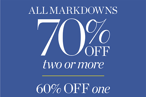 All Markdowns 70% off two or more | 60% off one Shop Sale