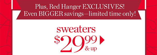 Shop Sale Sweaters $29.99 and up