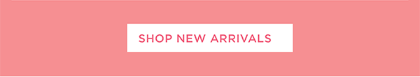 Shop New Arrivals