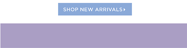 Shop New Arrivals