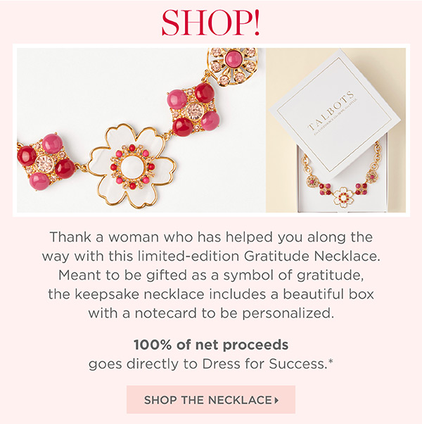 Shop the limited-edition Gratitude Necklace. 100% of net proceeds goes directly to Dress for Success | Shop the Necklace