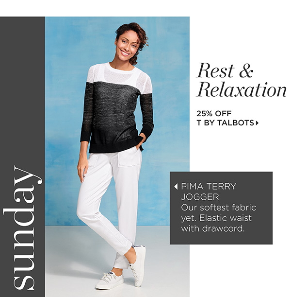 25% off all T by Talbots (regular price) Use Code: FEELGOOD | Shop T by Talbots