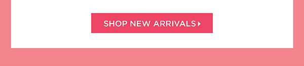 Shop New Arrivals