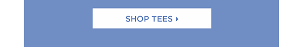 Shop Tees