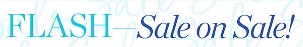 Flash Sale! 50% off all markdowns | Shop Sale