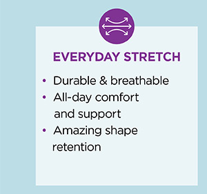 Shop Everyday Stretch