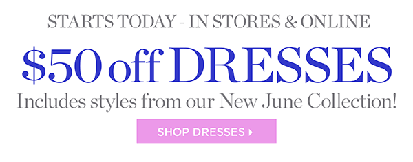 $50 off Dresses | Shop Dresses