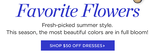$50 off Dresses | Shop Dresses