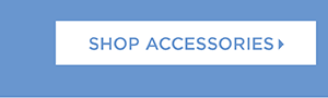 Shop Accessories