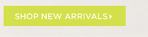 Shop New Arrivals