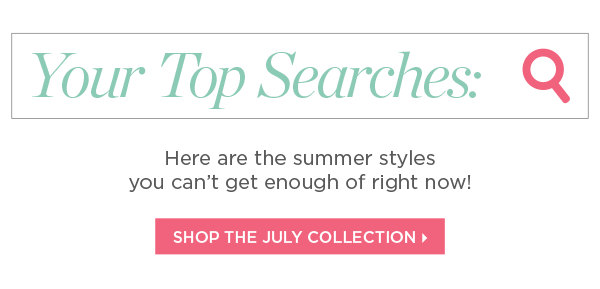 Shop The July Collection