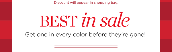 Discount will appear in shopping bag. Best in sale. Shop Now
