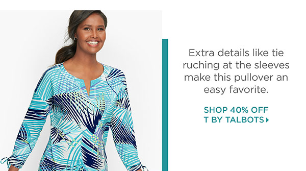 40% off All T by Talbots. Shop T by Talbots