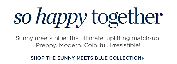 Shop The Sunny Meets Blue Collection
