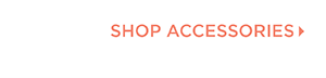 Shop Accessories