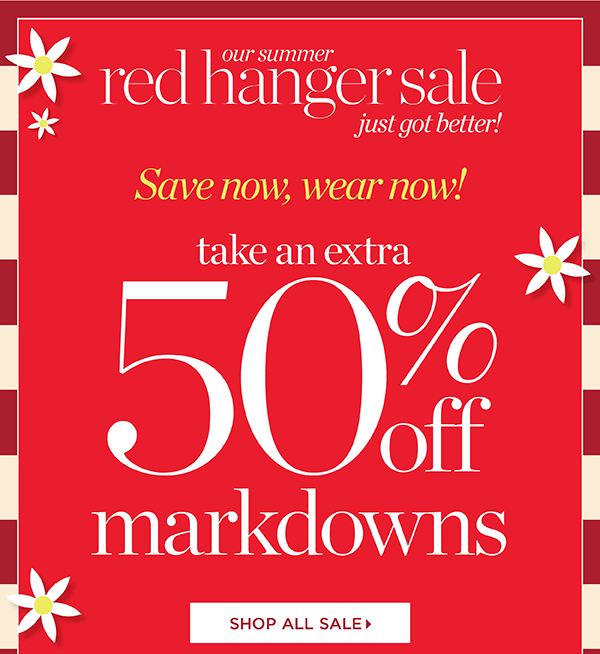 Going On Now. Red Hanger 50% off Markdowns | Shop Sale