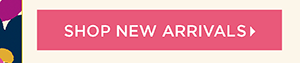 Shop New Arrivals