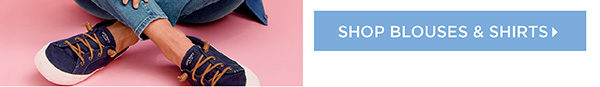 Shop Blouses & Shirts