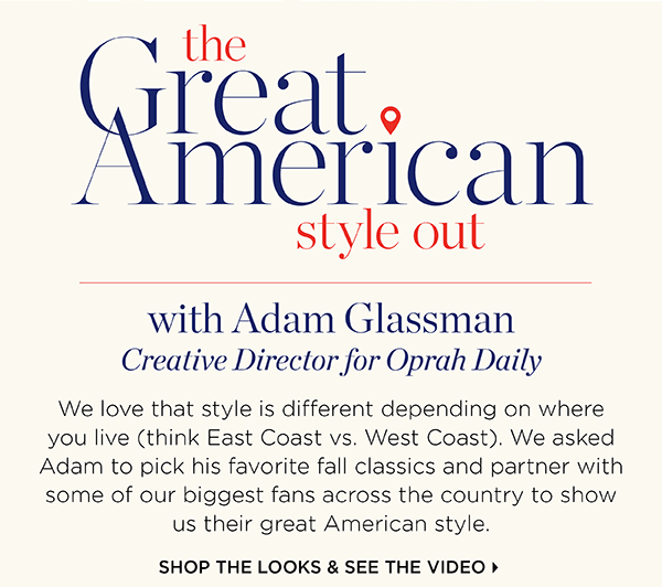 The Great American Style Out with Adam Glassman | Shop the Looks and See the Video