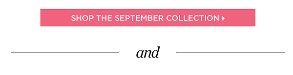 Shop the September Collection