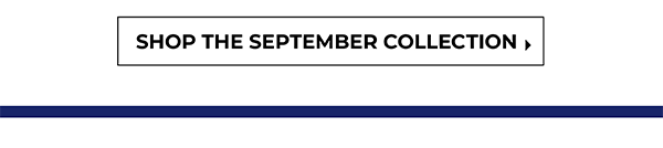 Shop the September Collection