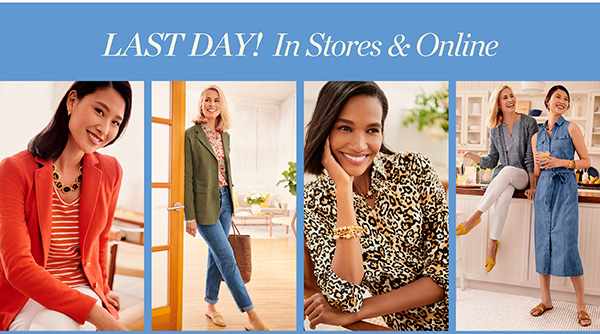 Last Day! In Stores & Online. Enjoy 25% off Select Styles. Shop Now