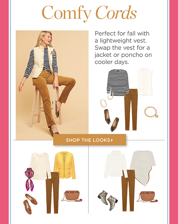Comfy Cords. Shop The Looks