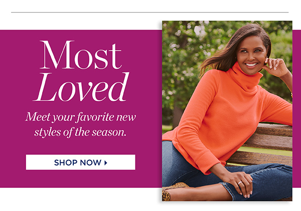 Most Loved. Shop Now
