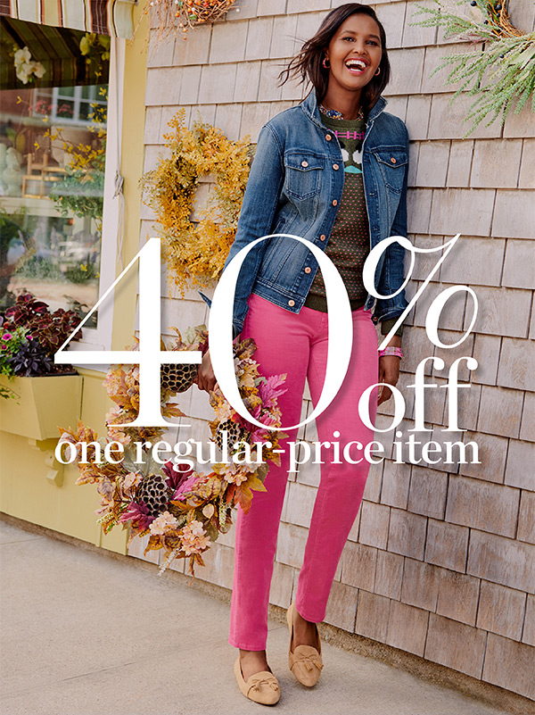 In Stores & Online It's all about Fall! 40% off one item (regular price) Use Code: FALL | Shop Now