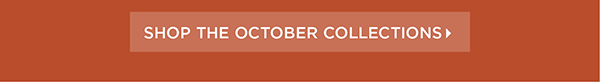 Shop October Collection