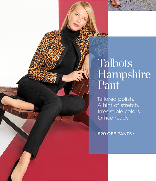 $20 off Pants | Shop Now