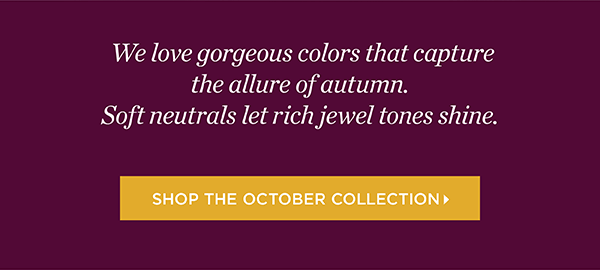 Shop The October Collection