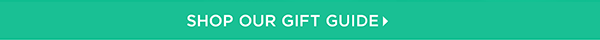Shop Our Gift Guide