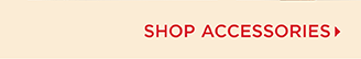 Shop Accessories