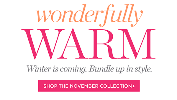 Shop the November Collection
