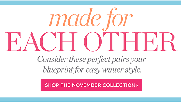 Shop The November Collection