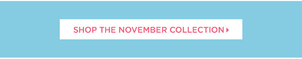 Shop The November Collection
