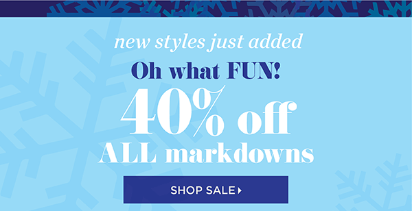 Oh what Fun! 40% off All Markdowns | Shop Sale