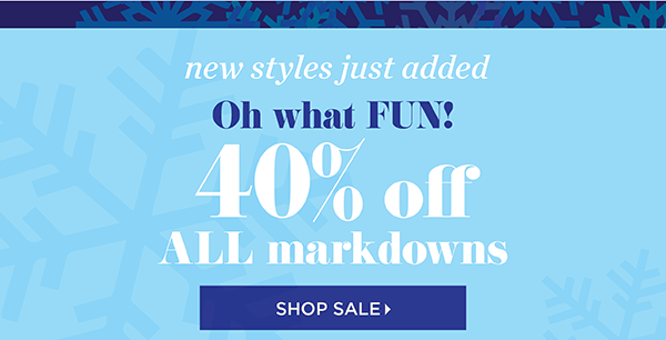 Oh what Fun! 40% off All Markdowns | Shop Sale