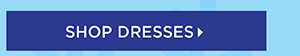 Shop Dresses