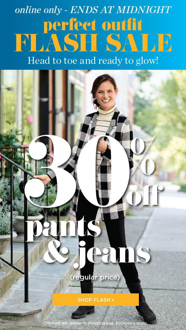Online Only - Ends at Midnight. 30% off Pants & Jeans (regular price) | Shop Flash