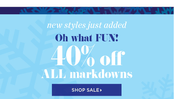 Oh what Fun! 40% off All Markdowns | Shop Sale