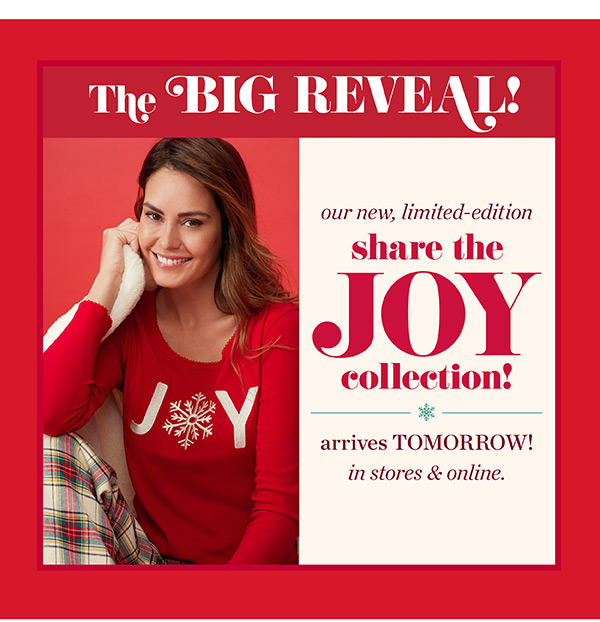 The Big Reveal! Our new, limited-edition Share The Joy collection arrives tomorrow in stores & online.
