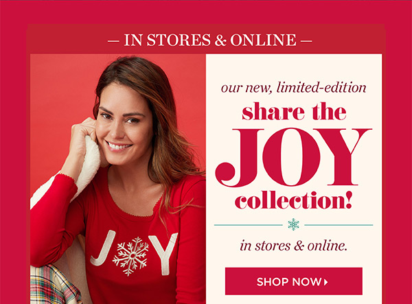 Share the Joy! Shop the Joy Collection