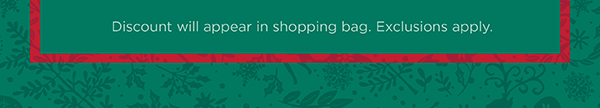 Jingle! Jingle! 40% off entire purchase! Shop Now