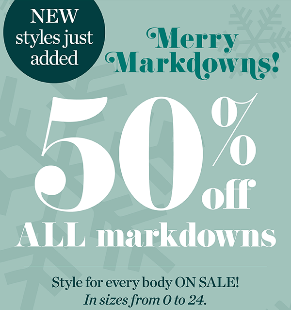 New styles just added! 50% off All Markdowns. Shop Sale