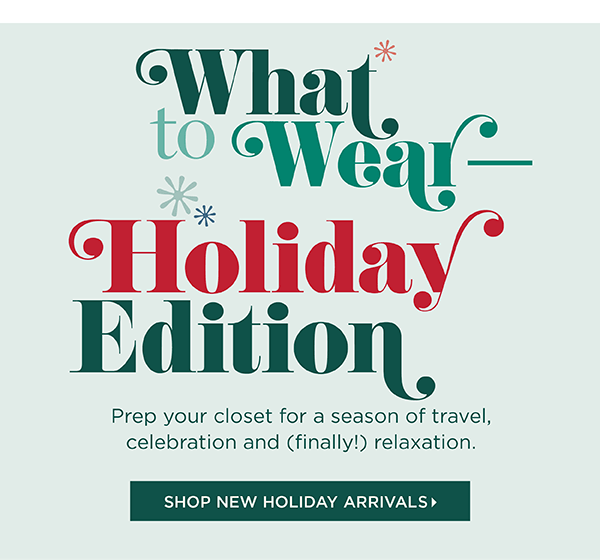 Shop New Holiday Arrivals