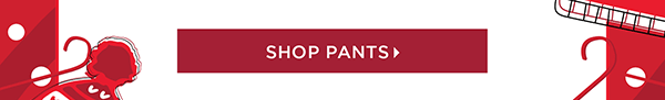 Shop Pants