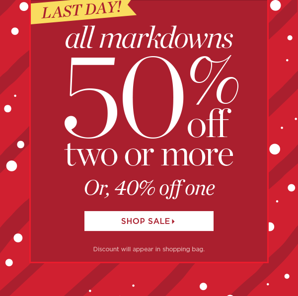 Online Only—Hours Left! $25 off every $150 you spend combines with 50% off 2 or more markdowns. Shop Sale
